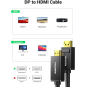 UGREEN DP Male to HDMI Male Cable (Black) - DP101 - 10238